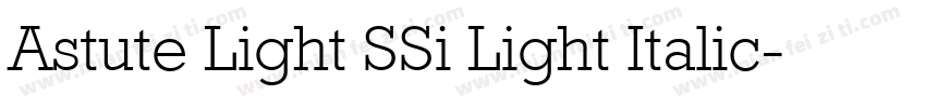 Astute Light SSi Light Italic字体转换